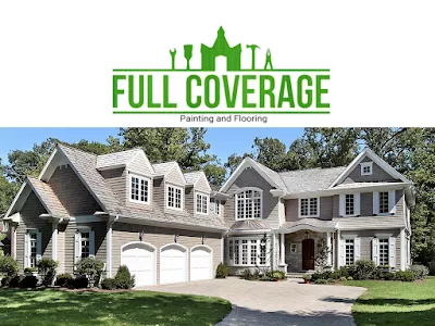 Full Coverage Painting and Flooring